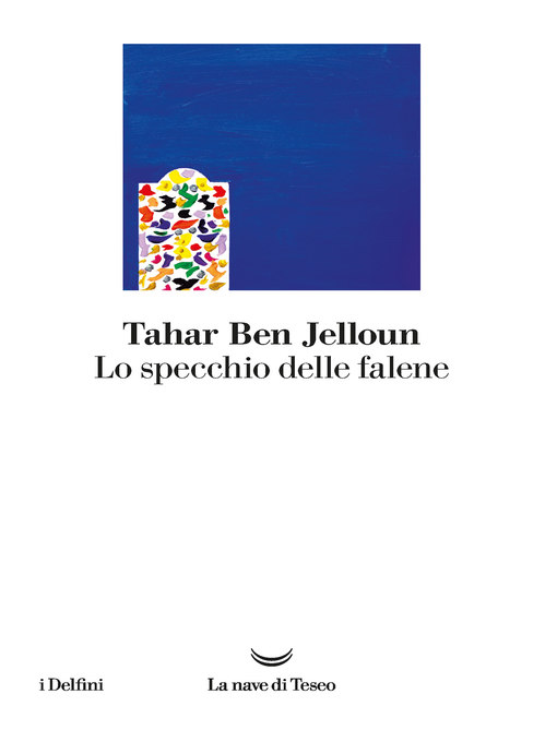 Title details for Lo specchio delle falene by Tahar Ben Jelloun - Available